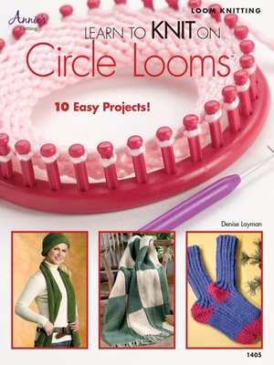 Learn to Knit on Circle Looms - ebook